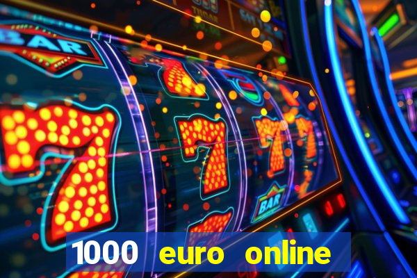 1000 euro online na mga casino