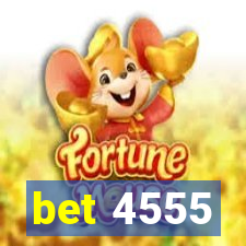 bet 4555