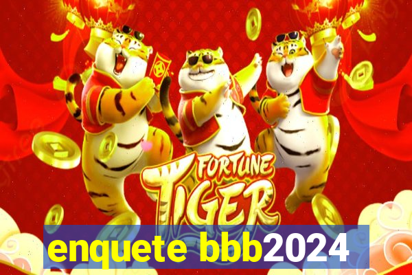 enquete bbb2024