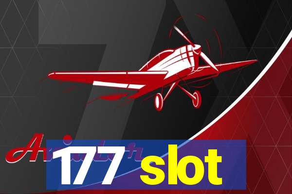 177 slot