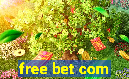 free bet com