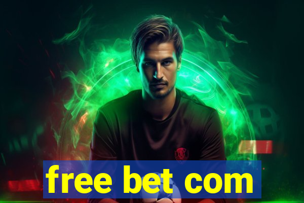 free bet com