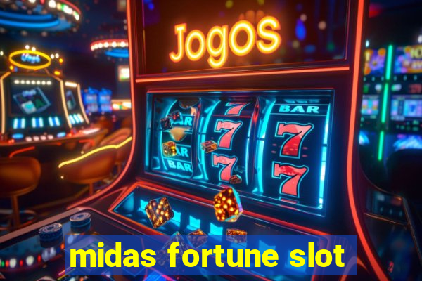 midas fortune slot