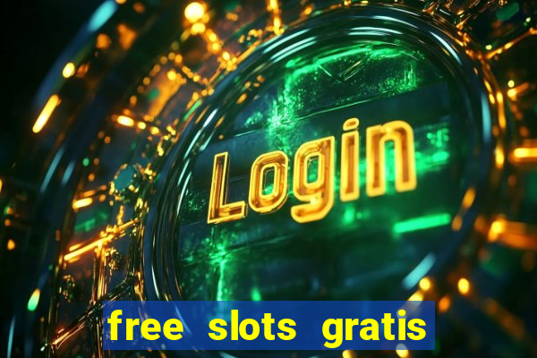 free slots gratis para jogar