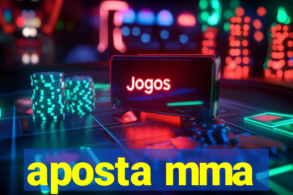 aposta mma