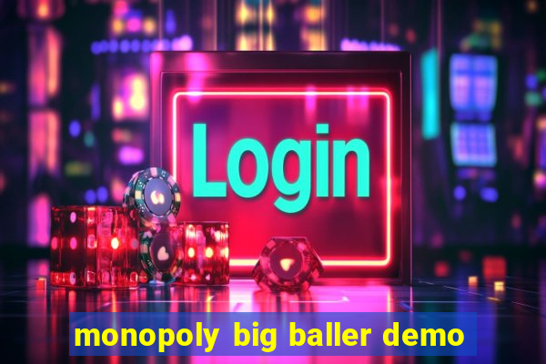 monopoly big baller demo