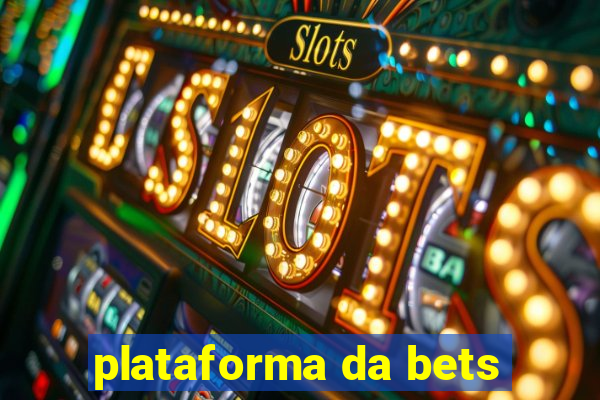 plataforma da bets