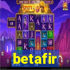 betafir