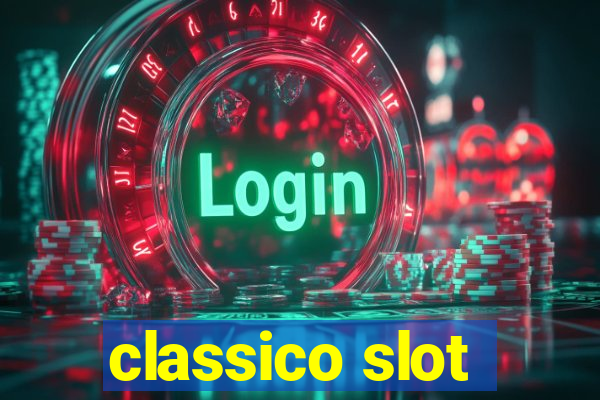 classico slot