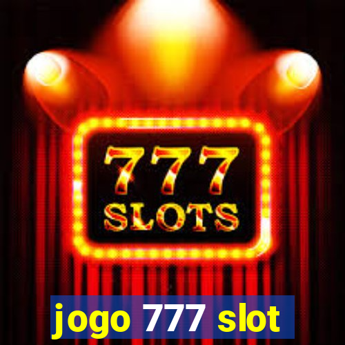 jogo 777 slot