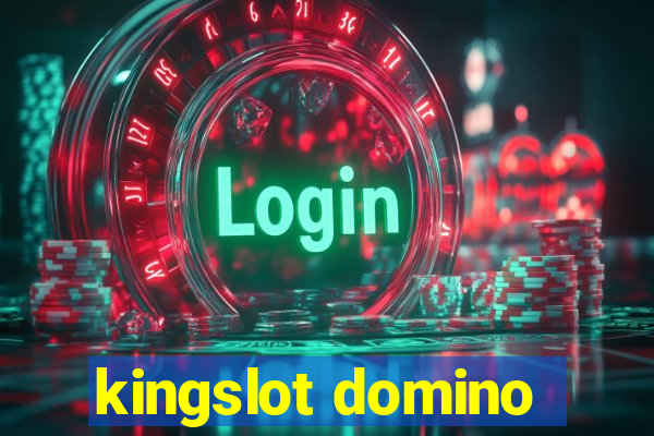 kingslot domino