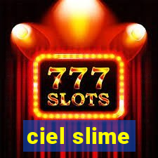 ciel slime