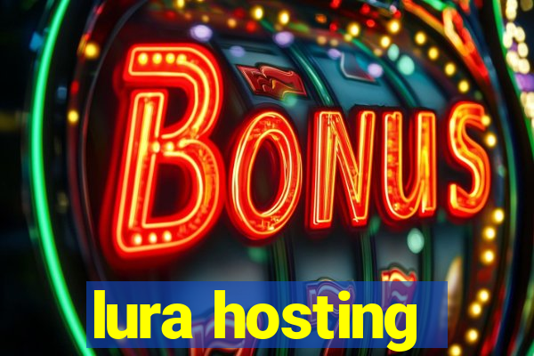 lura hosting