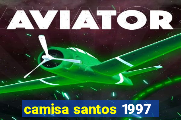 camisa santos 1997