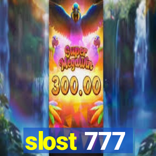 slost 777