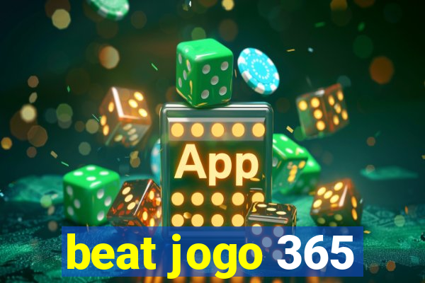 beat jogo 365