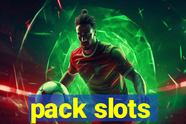 pack slots