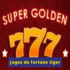 jogos de fortune tiger