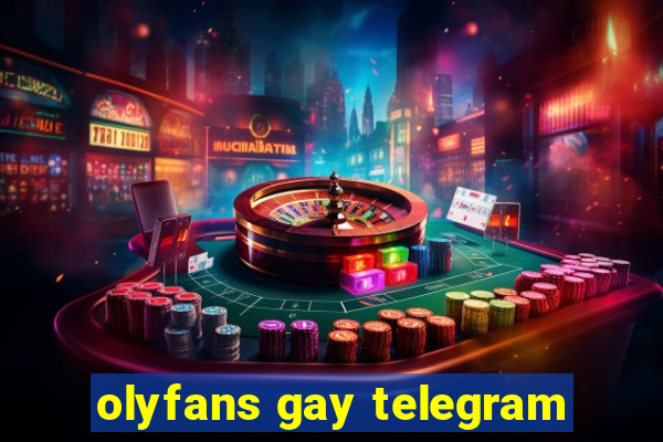 olyfans gay telegram