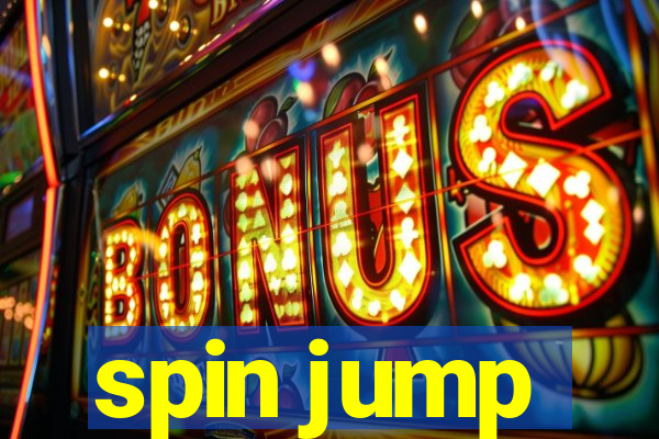 spin jump