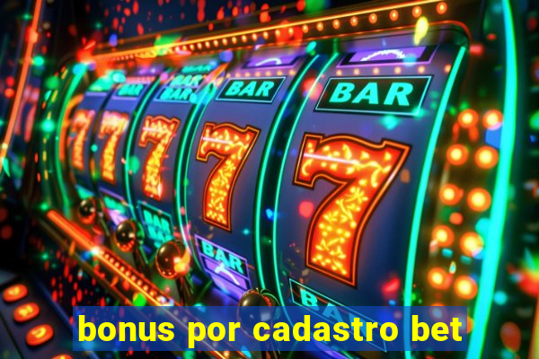 bonus por cadastro bet