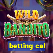 betting cal