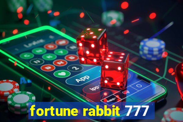 fortune rabbit 777