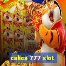 calica 777 slot