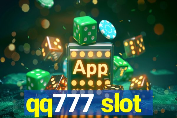 qq777 slot