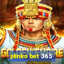 plinko bet 365