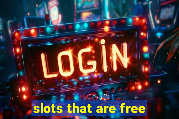 slots that are free