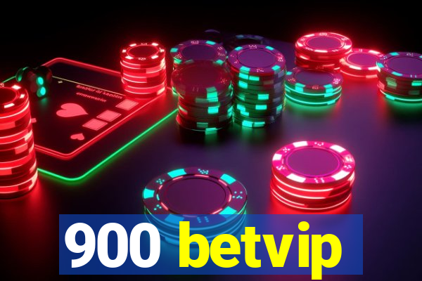 900 betvip