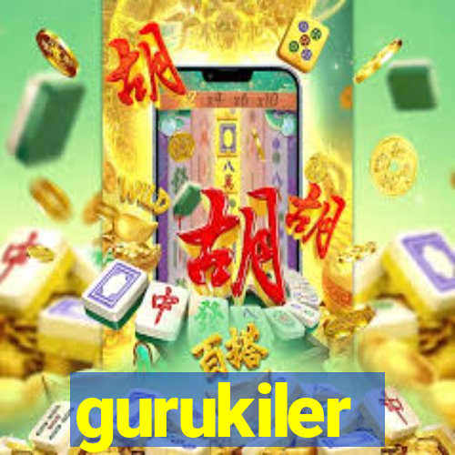 gurukiler