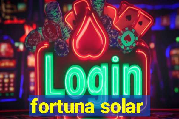 fortuna solar