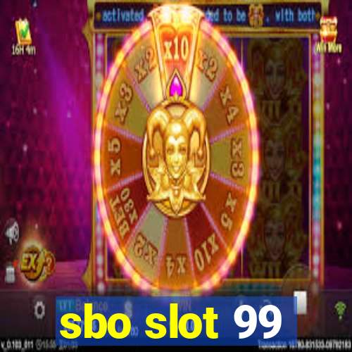 sbo slot 99