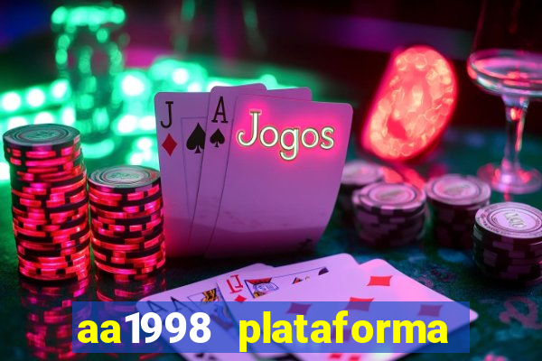 aa1998 plataforma de jogos