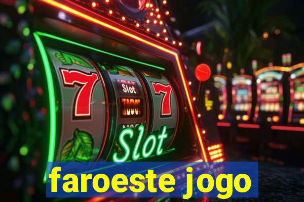 faroeste jogo