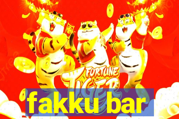 fakku bar