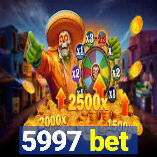 5997 bet