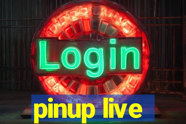 pinup live