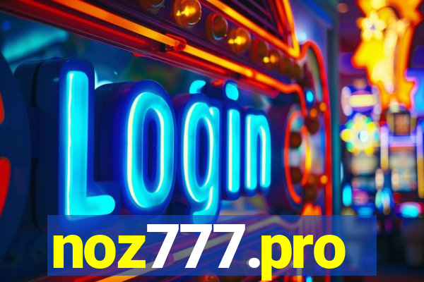 noz777.pro