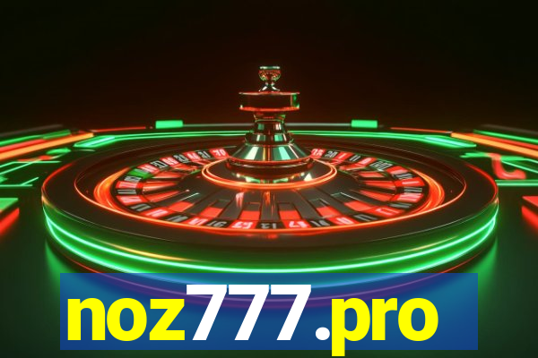 noz777.pro