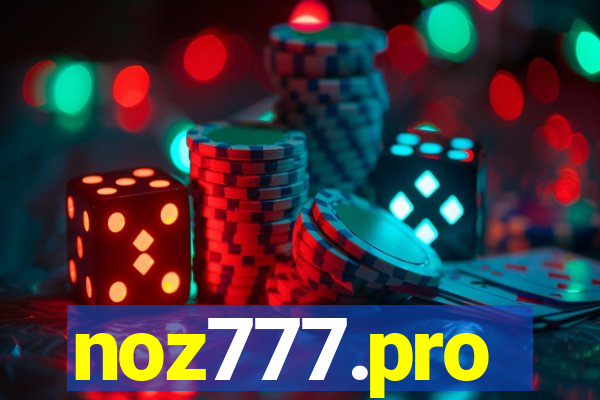 noz777.pro