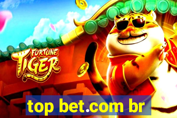 top bet.com br