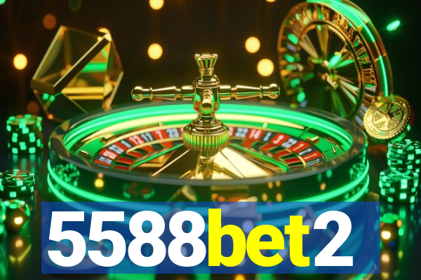 5588bet2