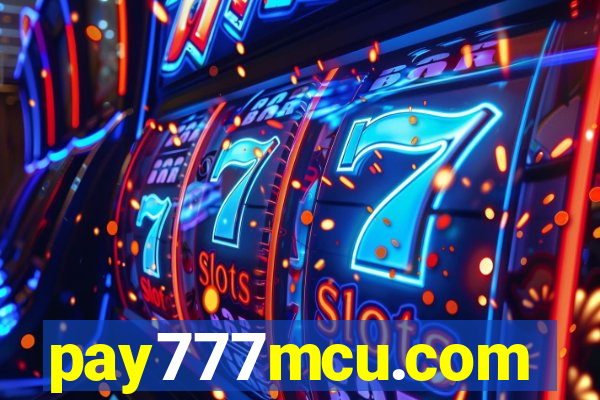 pay777mcu.com