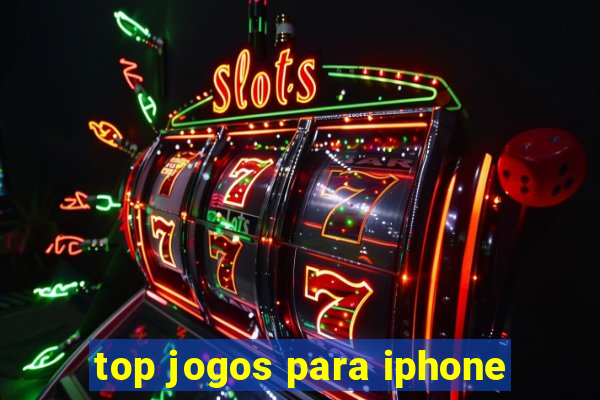 top jogos para iphone