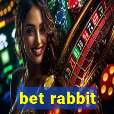 bet rabbit