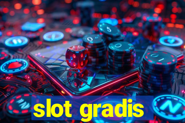 slot gradis