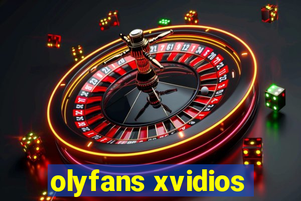 olyfans xvidios